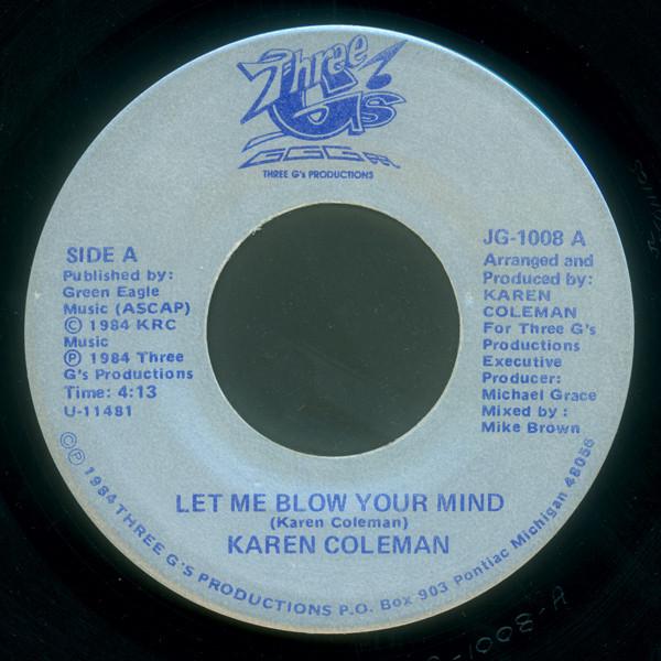 Karen Coleman  - Let Me Blow Your Mind