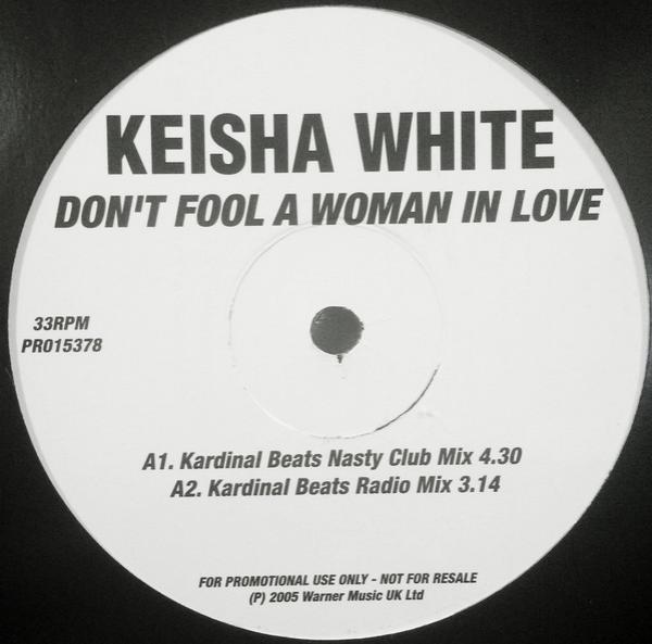 Keisha White - Don't Fool A Woman In Love