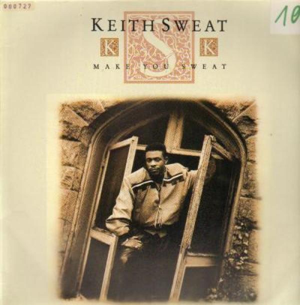 Keith Sweat - Make You Sweat