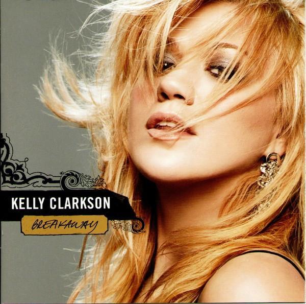Kelly Clarkson - Breakaway