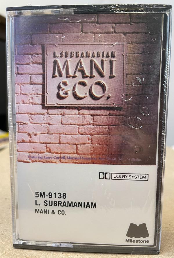 L. Subramaniam - Mani & Co.