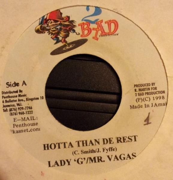 Lady G, Mr. Vegas - Hotta Than De Rest