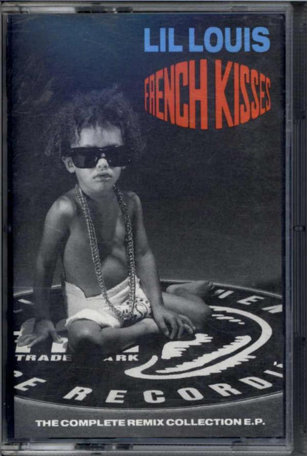 Lil' Louis - French Kisses (The Complete Remix Collection EP)