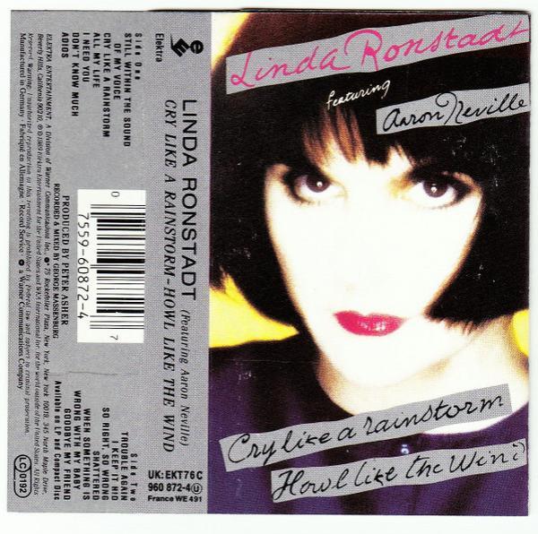 Linda Ronstadt, Aaron Neville - Cry Like A Rainstorm - Howl Like The Wind