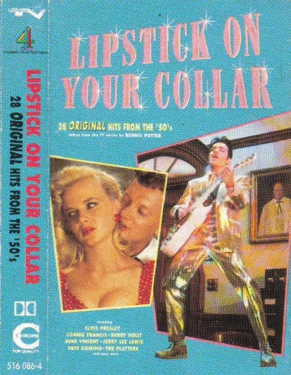  - Lipstick On Your Collar