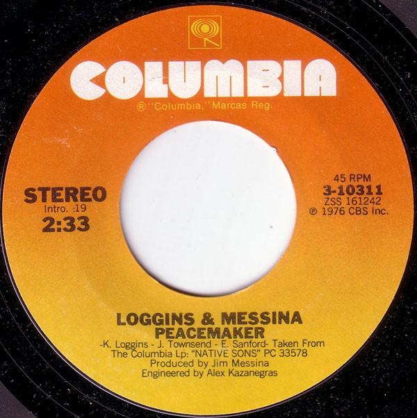 Loggins And Messina - Peacemaker