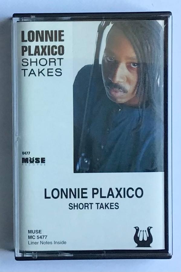 Lonnie Plaxico - Short Takes