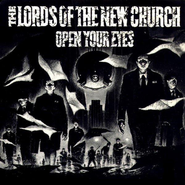 Lords Of The New Church - Open Your Eyes