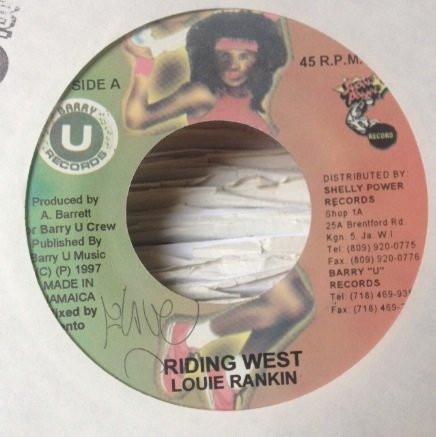 Louie Rankin - Riding West