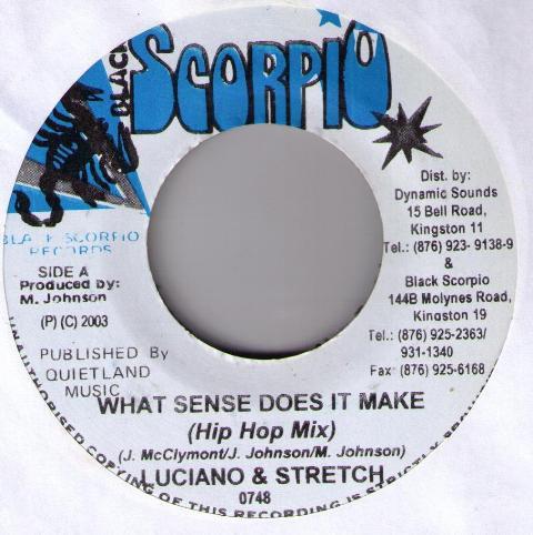 Luciano , Stretch  - What Sense Does It Make (Hip Hop Mix)