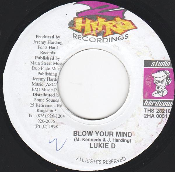 Lukie D - Blow Your Mind