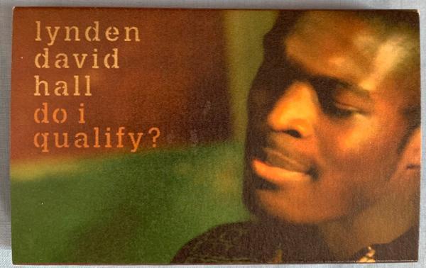 Lynden David Hall - Do I Qualify ?