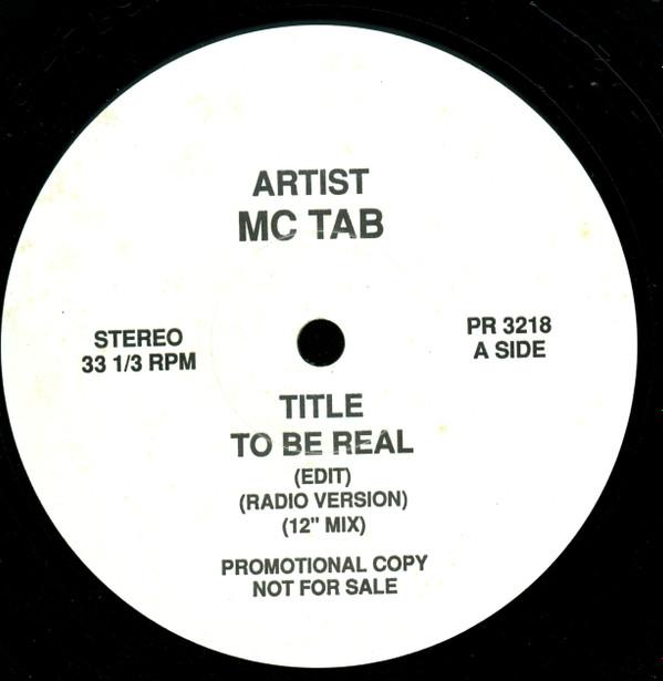 MC Tab - To Be Real / Come On And Groove Me