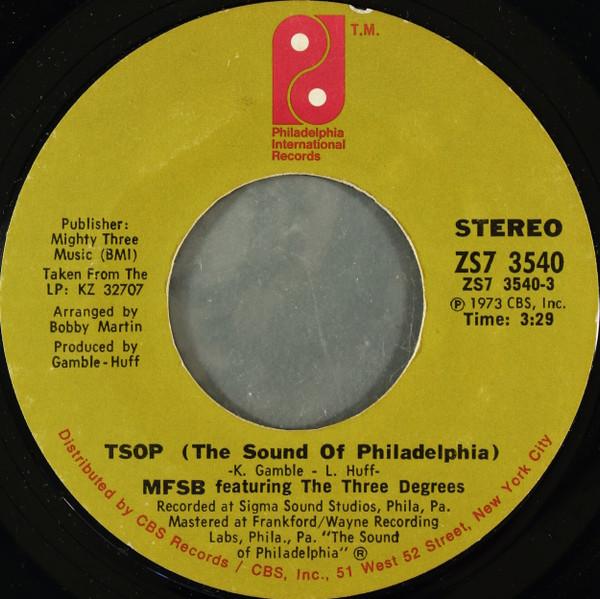 MFSB, The Three Degrees - TSOP (The Sound Of Philadelphia)