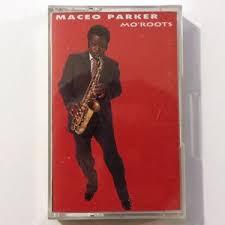 Maceo Parker - Mo' Roots