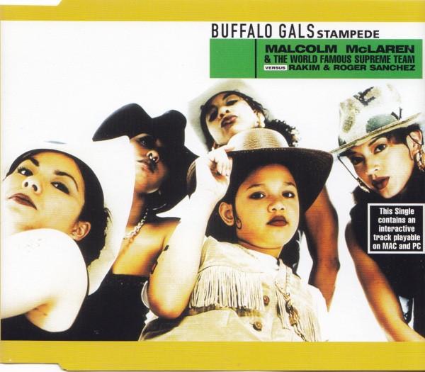 Malcolm McLaren, World's Famous Supreme Team - Buffalo Gals Stampede