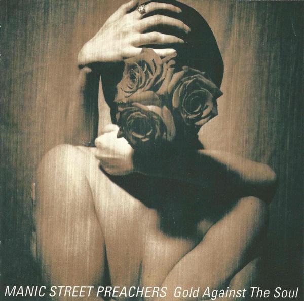 Manic Street Preachers - Gold Against The Soul