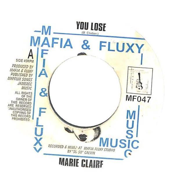 Marie Claire , Robbie Valentine - You Lose / Get To Know You