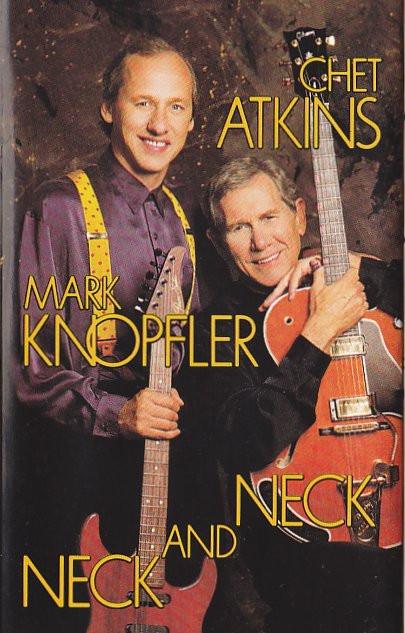Mark Knopfler, Chet Atkins - Neck And Neck
