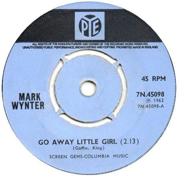 Mark Wynter - Go Away Little Girl / Venus In Blue Jeans