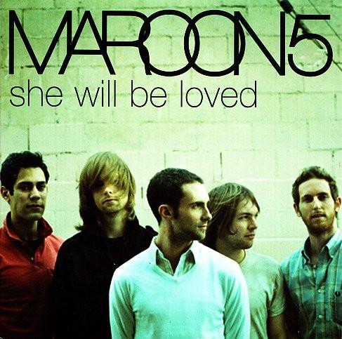 Maroon 5 - She Will Be Loved