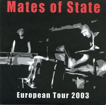 Mates Of State - European Tour 2003