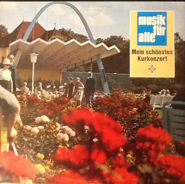  - Mein Schönstes Kurkonzert