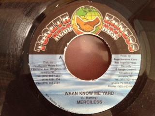 Merciless, Legend (19) - Waan Know Me Yard / Confrontation