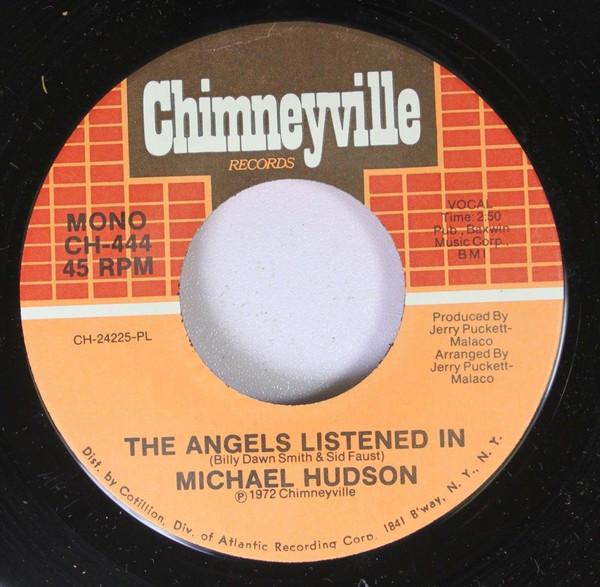 Michael Hudson - All Because I Love You /  The Angels Listened In