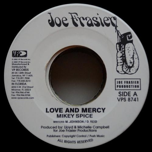 Mikey Spice - Love And Mercy