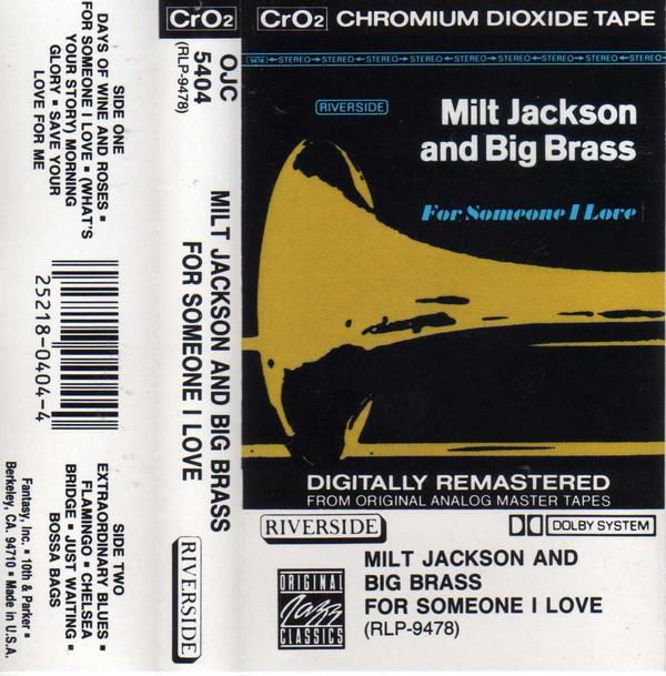 Milt Jackson And Big Brass - For Someone I Love