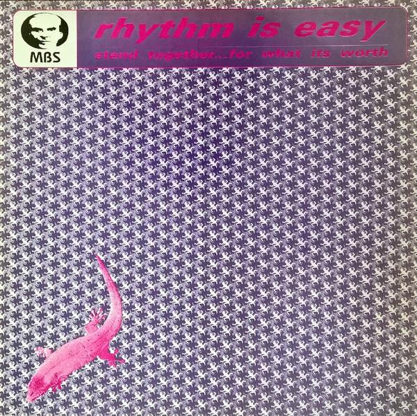 Mind Body & Soul - Rhythm Is Easy / Stand Together...For What Its Worth