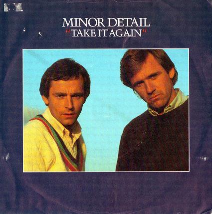 Minor Detail - Take It Again