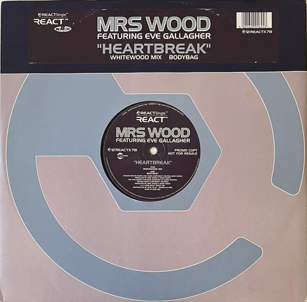 Mrs. Wood, Eve Gallagher - Heartbreak