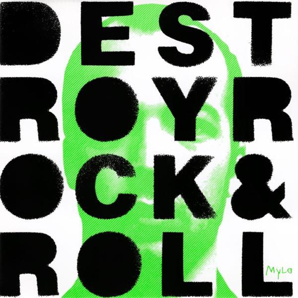 Mylo - Destroy Rock & Roll