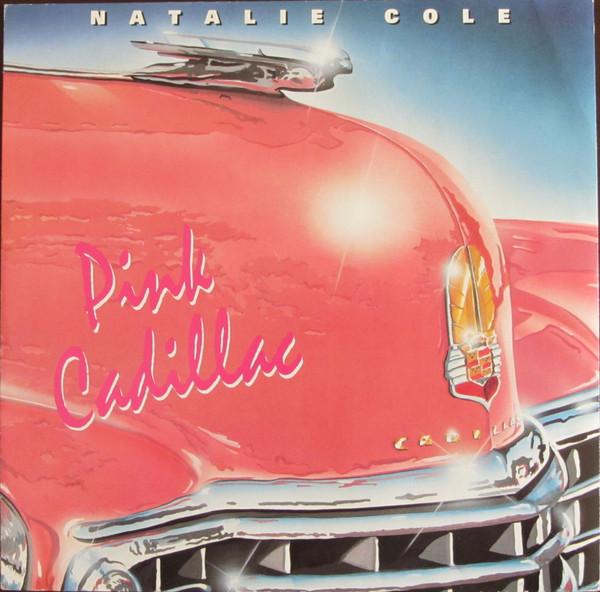 Natalie Cole - Pink Cadillac