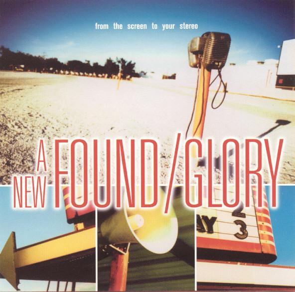 New Found Glory - From The Screen To Your Stereo