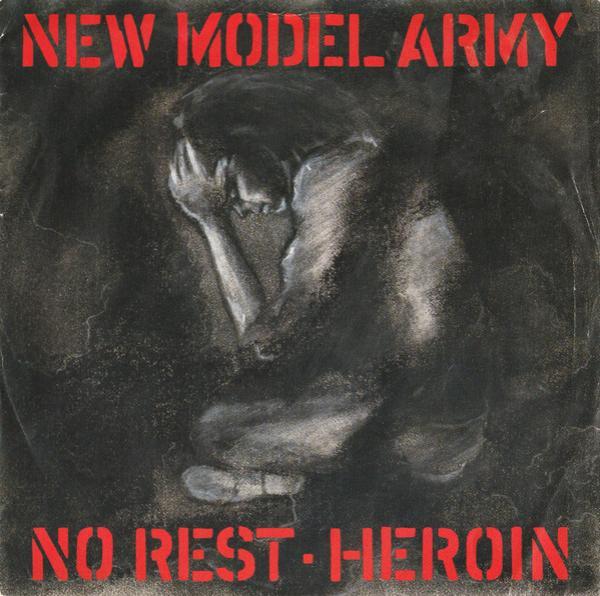 New Model Army - No Rest - Heroin