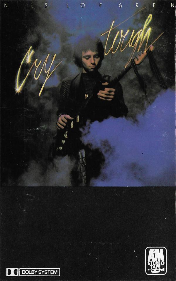 Nils Lofgren - Cry Tough