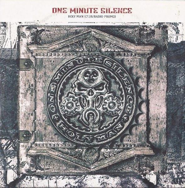 One Minute Silence - Holy Man