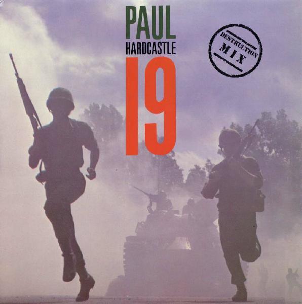 Paul Hardcastle - 19 (Destruction Mix)