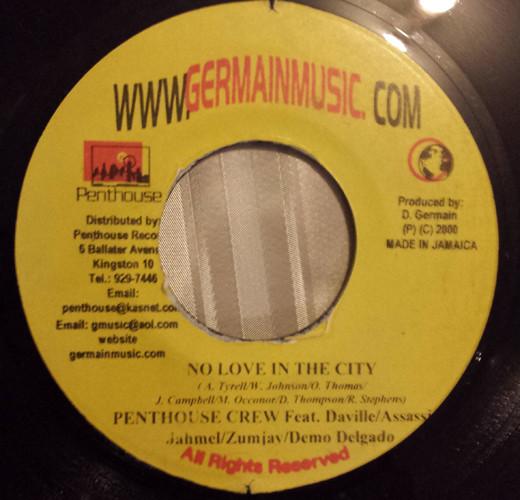 Penthouse Crew - No Love In The City