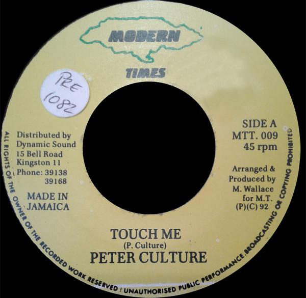 Peter Culture - Touch Me
