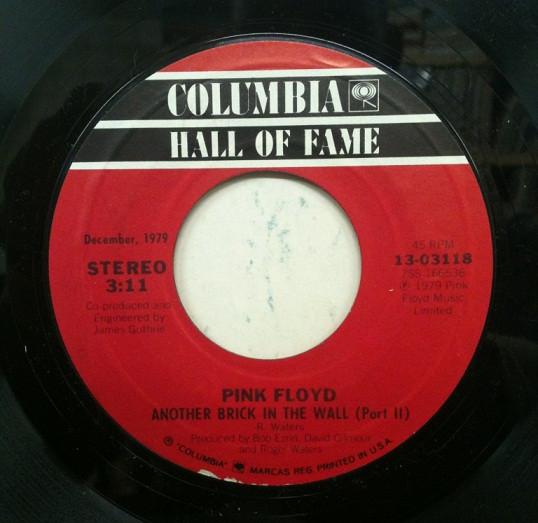 Pink Floyd - Another Brick In The Wall (Part II) / One Of My Turns