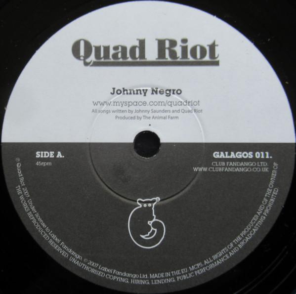 Quad Riot - Johnny Negro