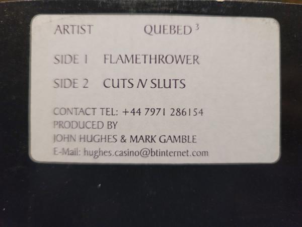 Quebed 3 - Flamethrower / Cuts N Sluts