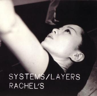 Rachel's - Systems/Layers