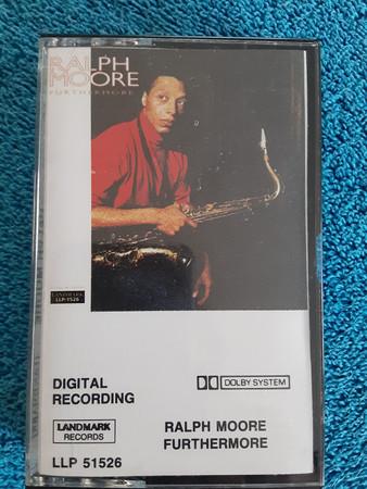Ralph Moore  - Furthermore