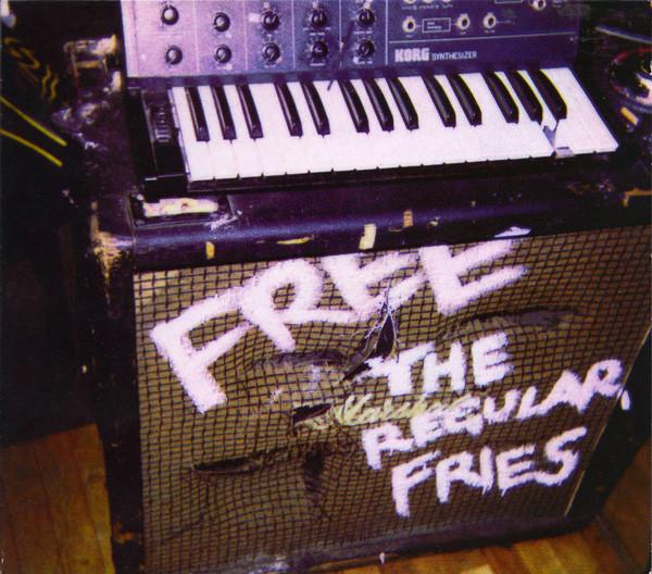 Regular Fries - Free The Regular Fries EP