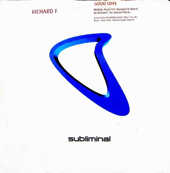 Richard F. - Good Love